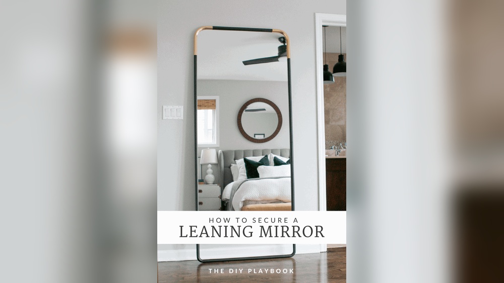 How to Anchor 6Ft Leaning Mirror to Wall