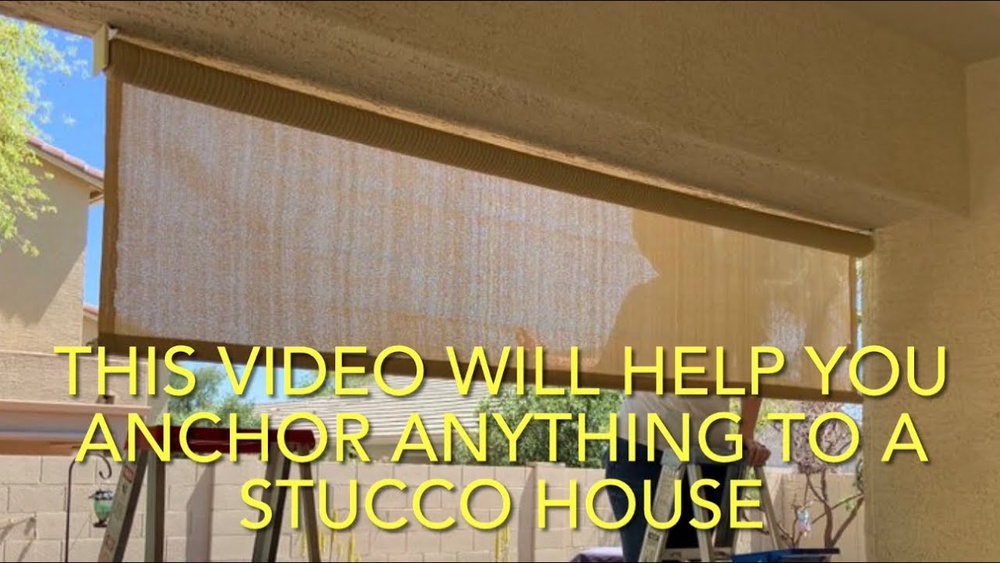 How to Anchor a Shade into Stucco Wall