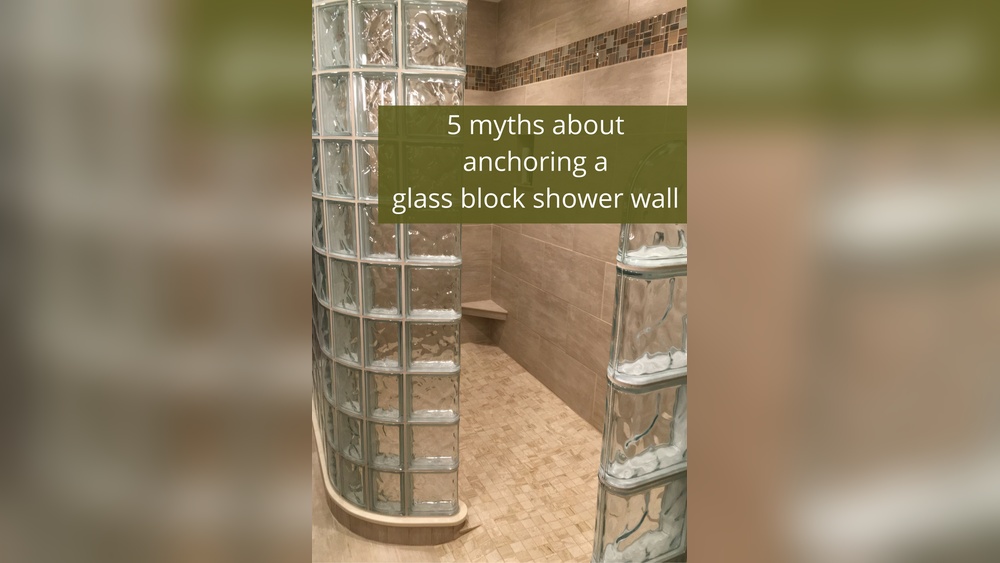 How to Anchor Glass Blocks to Wall