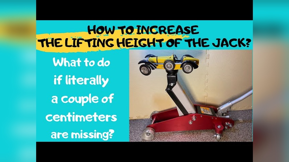 How to Increase the Lift Height of a Floor Jack