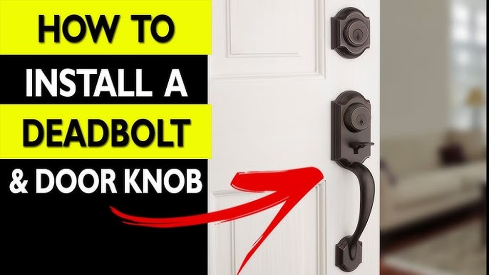 How to Install a Deadbolt on a Front Door