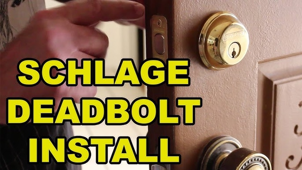 How to Install a Schlage Deadbolt Lock