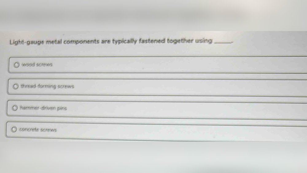 What are Light-Gauge Metal Components Typically Fastened Together With